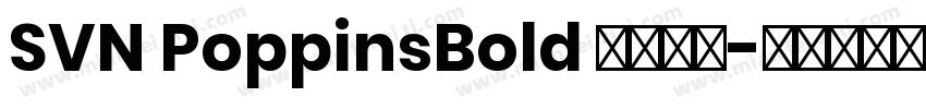 SVN PoppinsBold 语言英文字体转换